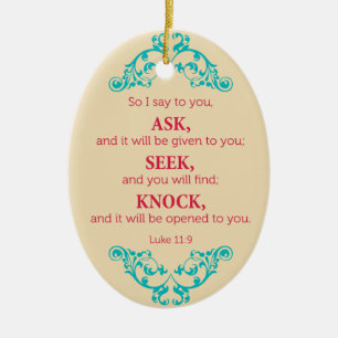 Luke 11:9 ceramic ornament
