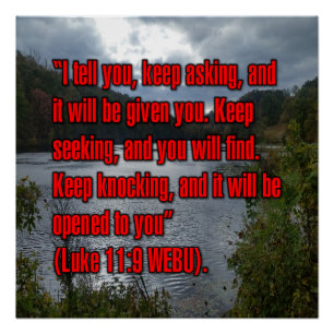 Luke 11:9 WEBU Poster