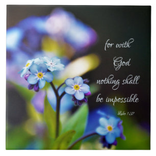Luke 1:37 For with God nothing shall be impossible Ceramic Tile