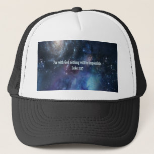 Luke 1:37 trucker hat