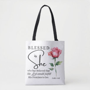 Luke 1:45 Blessed is She Rose Flower Tote Bag