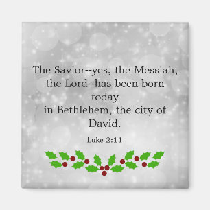 Luke 2-11, Christmas bible verse, Magnet