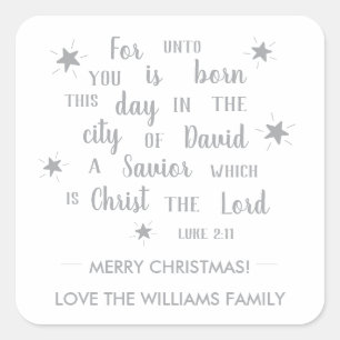 Luke 2:11 Silver Script Religious Christmas Gift Square Sticker
