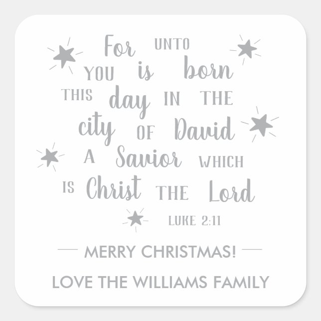 Luke 2:11 Silver Script Religious Christmas Gift Square Sticker (Front)