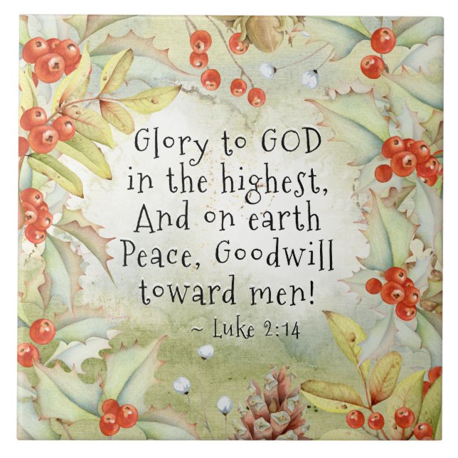 Luke 2 14 Glory to God in the Highest, Christmas Ceramic Tile (Front)