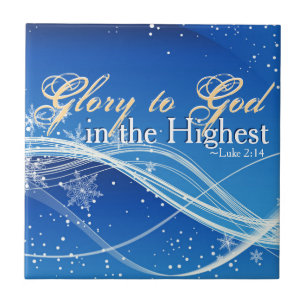 Luke 2:14 "Glory to God in the Highest" Christmas Tile