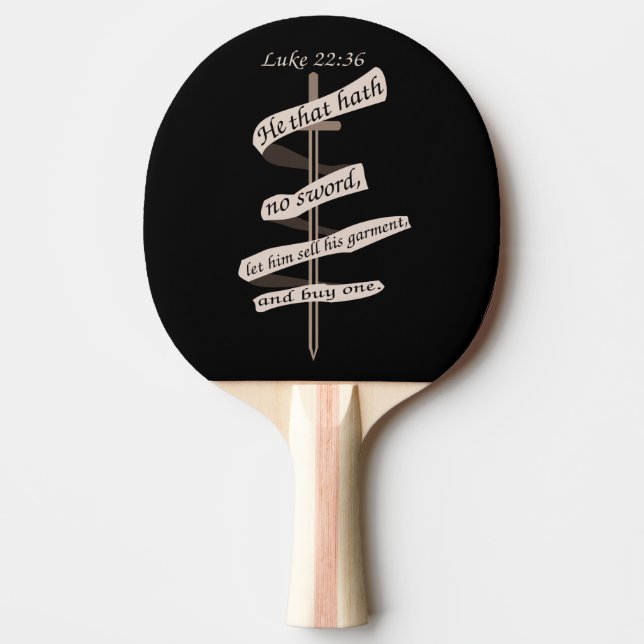 Luke Advice Buy a Sword Ping Pong Paddle (Front)