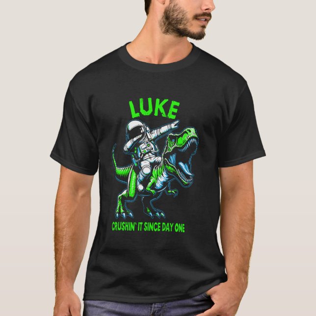 Luke Crushin' It Since Day One Astronaut Dinosaur  T-Shirt (Front)