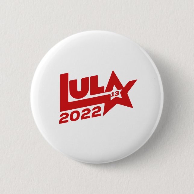 Lula 2022 13 PT Presidente Brasil 6 Cm Round Badge (Front)