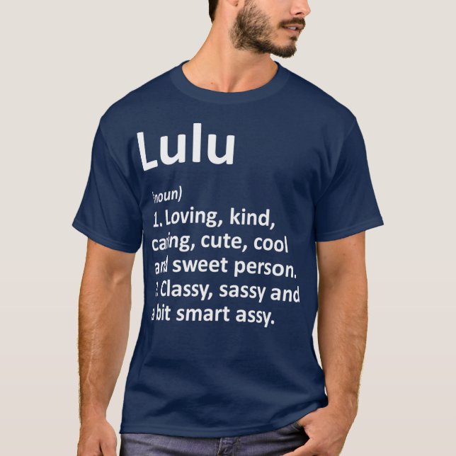 LULU Definition Personalised Name Funny Birthday T-Shirt (Front)