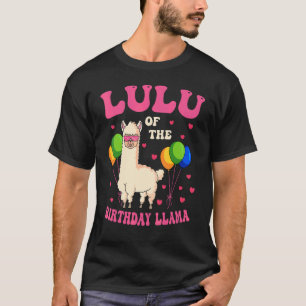 Lulu Of The Birthday LLama Bday Party Family Celeb T-Shirt