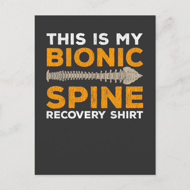 Lumbar Surgery Recovery Spinal Fusion Bionic Spine Postcard (Front)