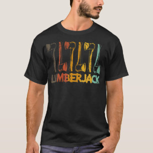 Lumberjack Woodworkers And Woodworking funny sayin T-Shirt