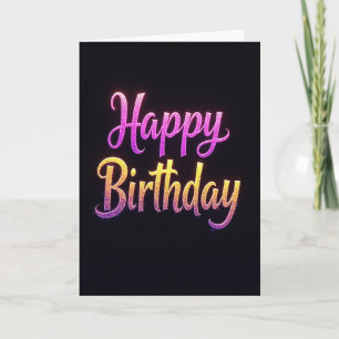 Luminous Script Birthday Card