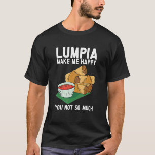 Lumpia Filipino Philippine Food Lumpia Roller Wrap T-Shirt