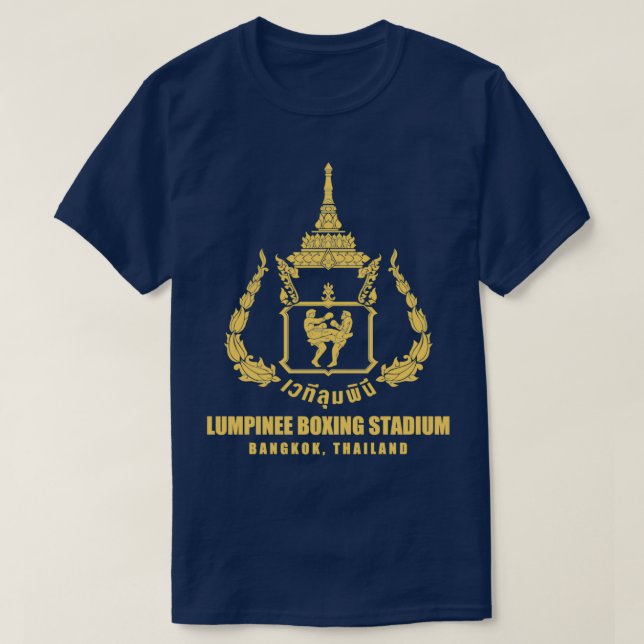 LUMPINEE MUAY THAI BOXING STADIUM THAILAND T-Shirt (Design Front)