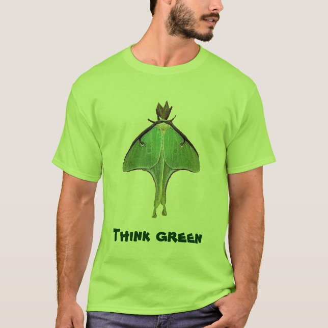 Luna Moth Think Green T-Shirt (Front)