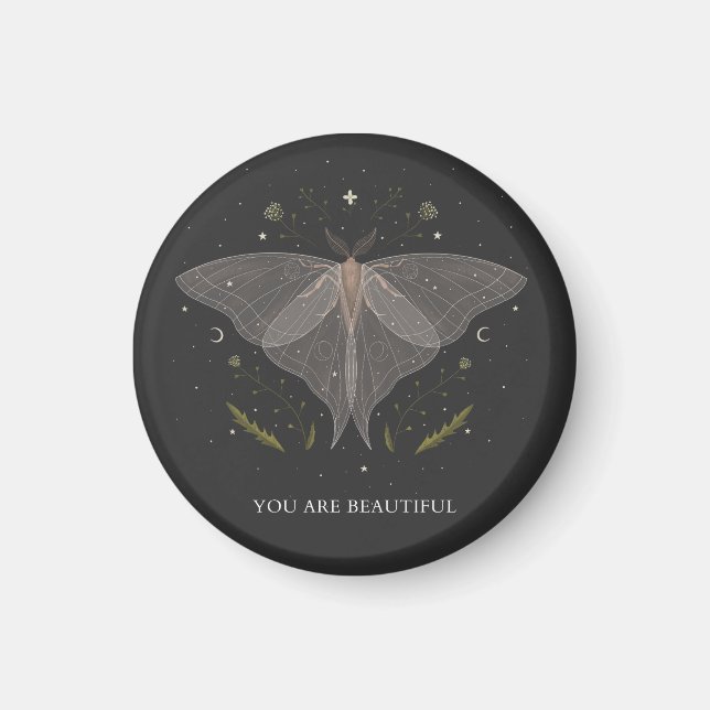 Luna Moth- You are Beautiful  Magnet (Front)