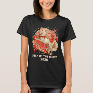 Lunar New Year 2026 Chinese Decoration Year Of The T-Shirt