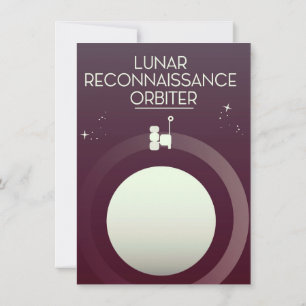 Lunar Reconnaissance Orbiter Invitation