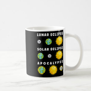 Lunar Solar Eclipse Apocalypse Astronomy Nerd Scie Coffee Mug