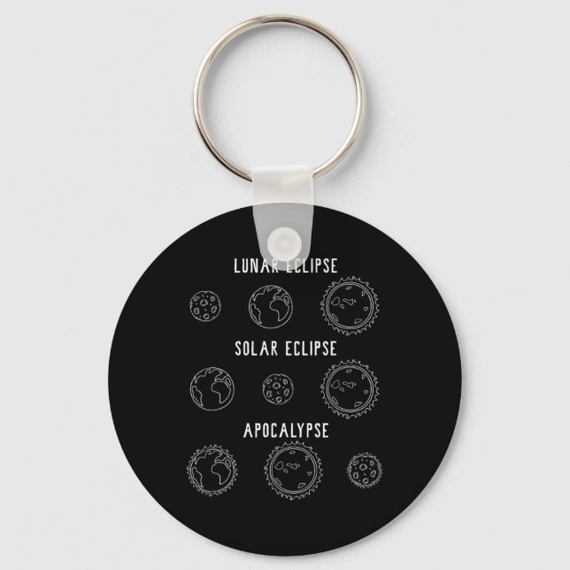 Lunar Solar Eclipse Apocalypse Astronomy Nerd Scie Key Ring (Front)