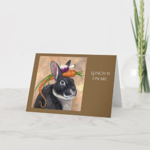 Lunch is on me greeting card