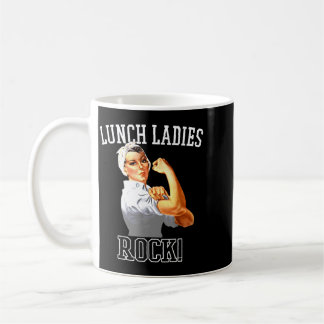 Lunch Ladies Rock Cafeteria Worker Funny Lunch Coffee Mug