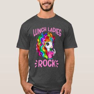 Lunch Ladies Rock Cute Unicorn Chef Cook Funny Lun T-Shirt