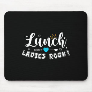 Lunch Ladies Rock Lunch Lady Squad Back To School Mouse Pad