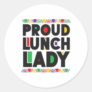 Lunch Lady African American Juneteenth Black Histo Classic Round Sticker