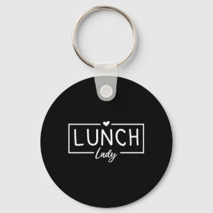 Lunch Lady Back to School First Day Teachers Key Ring