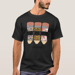 Lunch Lady Back To School Teach Love Inspire Leopa T-Shirt