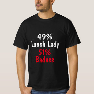 Lunch Lady Badass T-Shirt