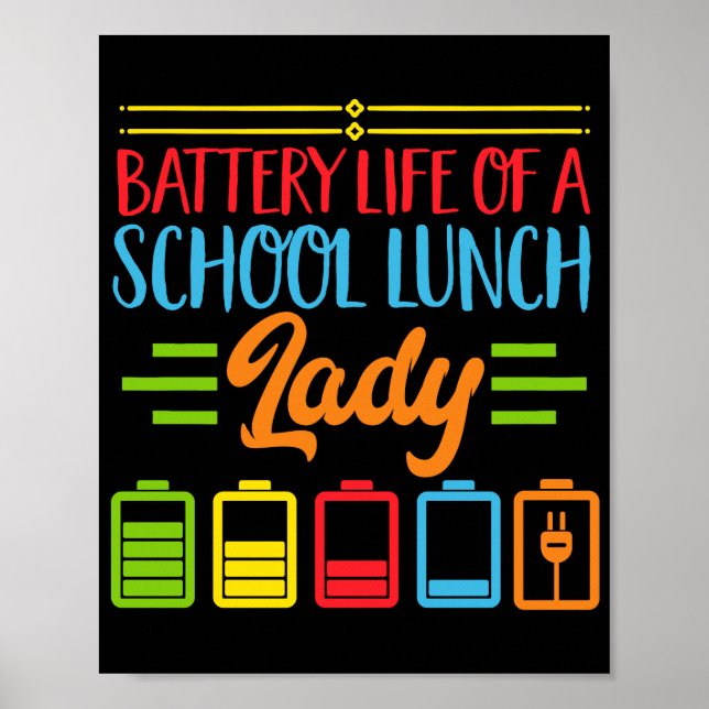 Lunch Lady Battery Life Of A School Lunch Lady Poster (Front)
