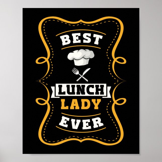 Lunch Lady Best Lunch Lady Ever Lunch Lady Poster (Front)