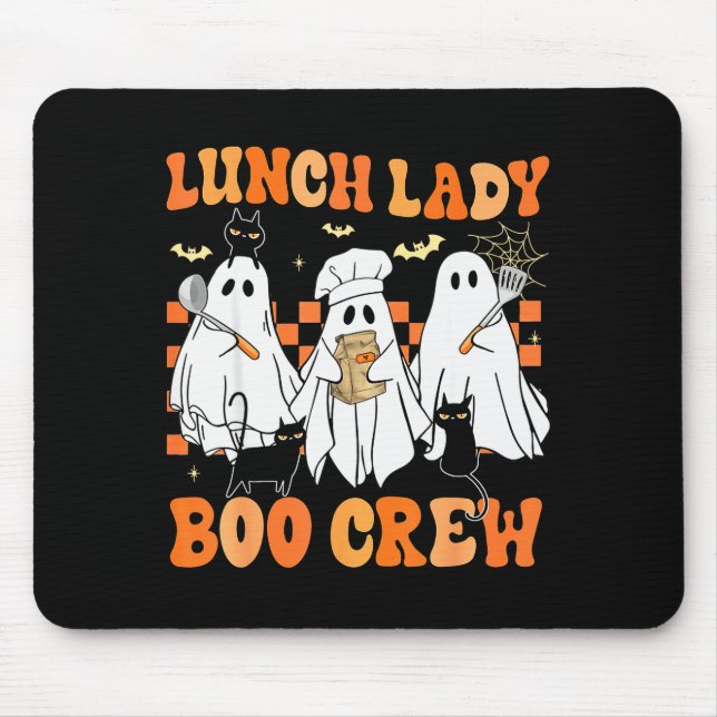 Lunch Lady Boo Crew Ghost Chef Funny Cafeteria Wor Mouse Pad (Front)