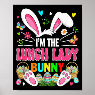 Lunch Lady Bunny Easter Bunny Costume Hunting Poster