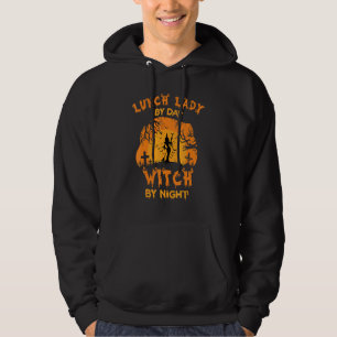 Lunch Lady By Day Witch By Night Halloween Hoodie