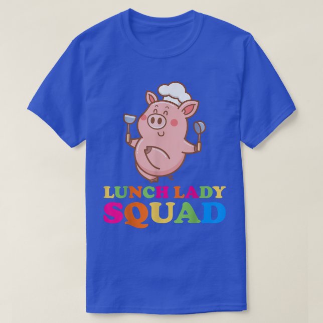 Lunch Lady Cafeteria Crew Squad School Lunch Ladie T-Shirt (Design Front)