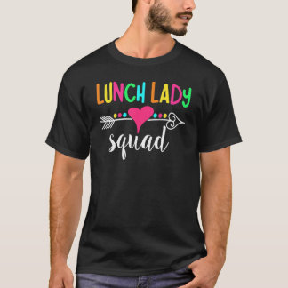 Lunch Lady Cafeteria Worker Squad School Cafeteria T-Shirt