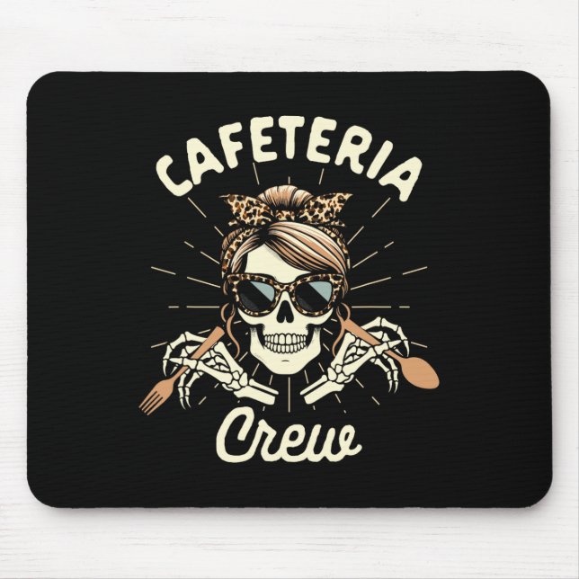 Lunch Lady Cafeteria Worker Squad Skeleton Cafeter Mouse Pad (Front)