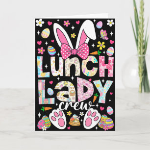 Lunch Lady Crew Funny Bunny Cafeteria Family Easte Card