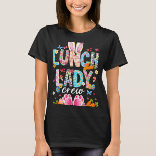 Lunch Lady Crew Funny Bunny Lunch Lady Cafeteria E T-Shirt