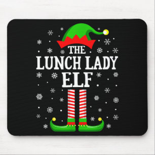 Lunch Lady Elf Funny Christmas Family Matching Mouse Pad