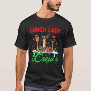 Lunch Lady Funny Crew Christmas Santa Elf Tools Jo T-Shirt