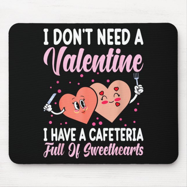 Lunch Lady Gift Co. Funny Valentine's Day - Black  Mouse Pad (Front)