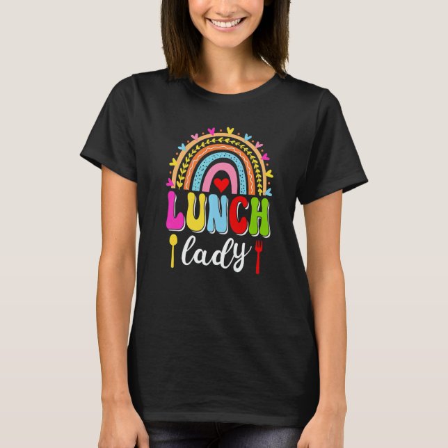Lunch Lady Groovy Rainbow Lunch Lady Squad Back To T-Shirt (Front)