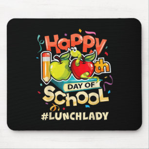 Lunch Lady Happy 100th Day Of School  Mouse Pad