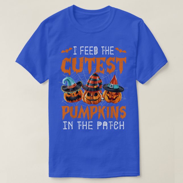 Lunch Lady I Feed The Cutest Pumpkins In The Patch T-Shirt (Design Front)
